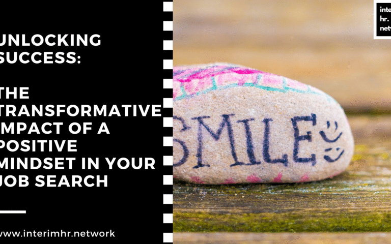 Unlocking Success: The Transformative Impact of a Positive Mindset in Your Job Search