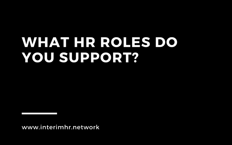 What HR roles do you support?