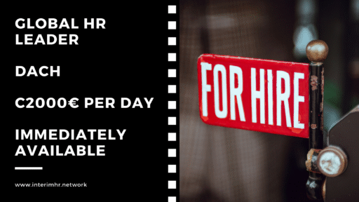 Immediately Available: Global HR Leader – DACH – c2000€ per day