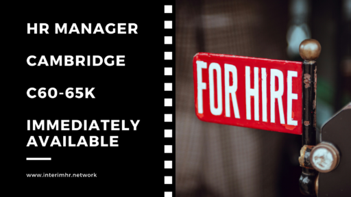 Immediately Available: HR Manager – Cambridge – c60k