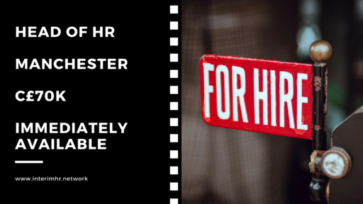 Immediately Available: Head of HR – Manchester – c70k