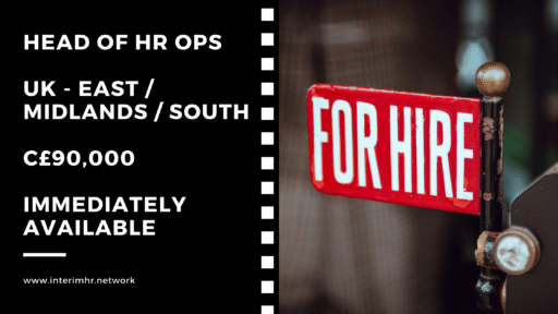 Immediately Available: Head of HR Operations – East of England – c£90,000 base