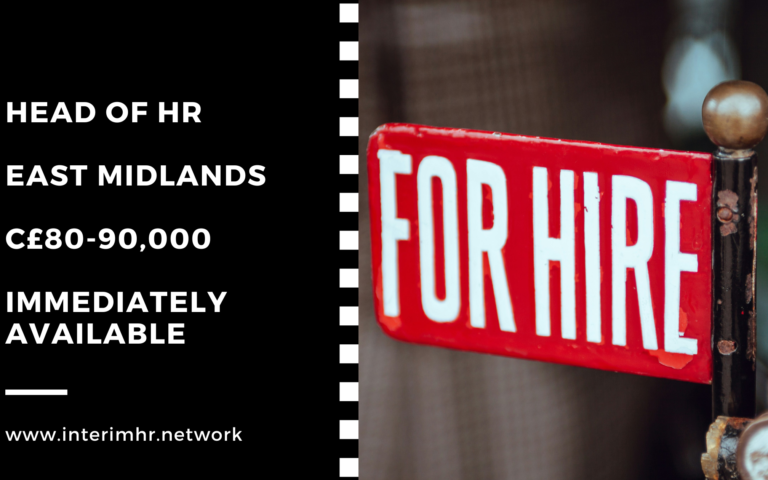Immediately Available: Head of HR – East Midlands/London -80-90k