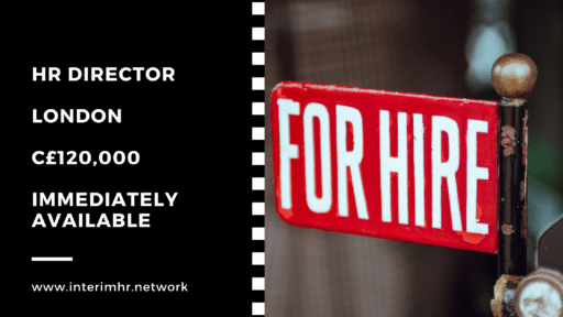 Immediately Available: HR Director – London – c120k